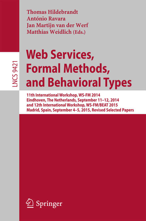 Book cover of Web Services, Formal Methods, and Behavioral Types