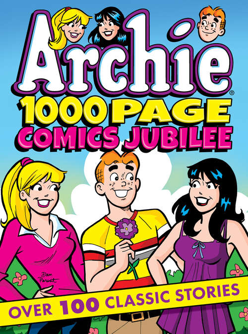 Book cover of Archie 1000 Page Comics Jubilee (Archie 1000 Page Digests #20)