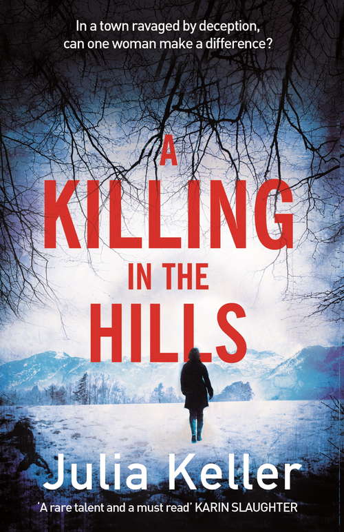 Book cover of A Killing in the Hills: A thrilling mystery of murder and deceit (Bell Elkins)
