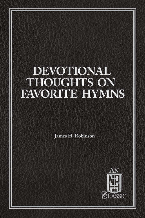 Book cover of Devotional Thoughts on Favorite Hymns (NPH Classics)