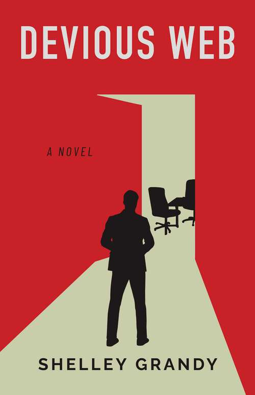 Book cover of Devious Web: A Novel