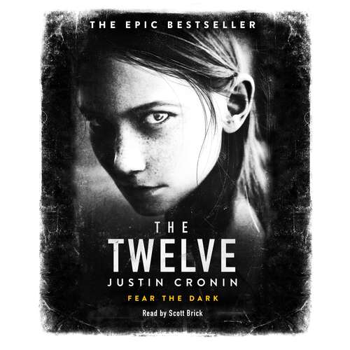 Book cover of The Twelve: The Passage Trilogy Book 2 (The Passage Trilogy #2)