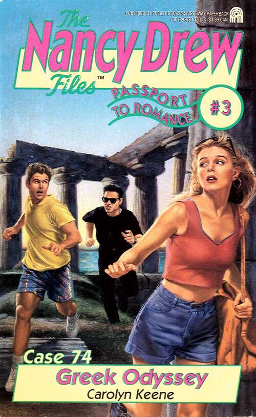 Book cover of Greek Odyssey: Passport to Romance #3 (Nancy Drew Files #74)