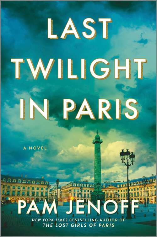 Book cover of Last Twilight in Paris (Original)