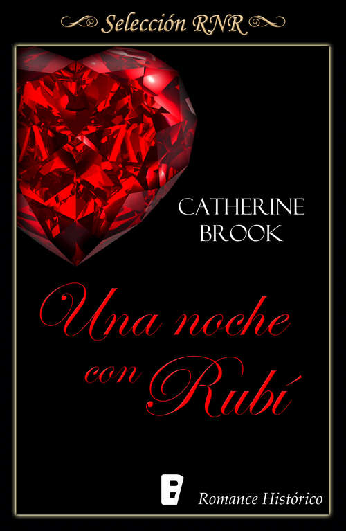 Book cover of Una noche con Rubí (Joyas de la nobleza: Volumen 1)