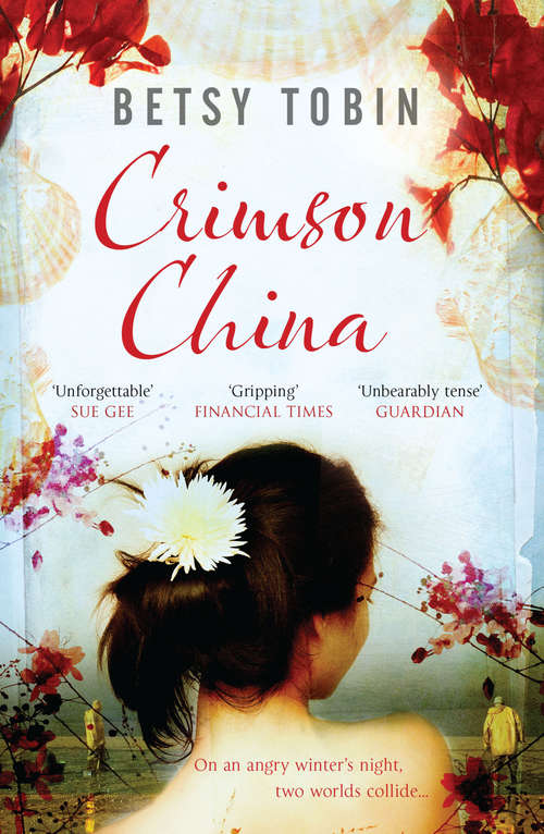 Book cover of Crimson China: A Novel