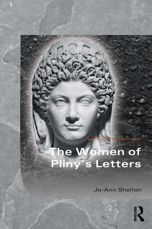 Book cover of The Women of Pliny's Letters (Women of the Ancient World)