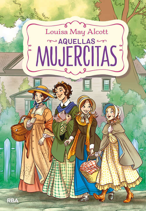 Book cover of Aquellas mujercitas