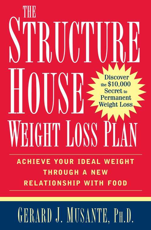 Book cover of The Structure House Weight Loss Plan