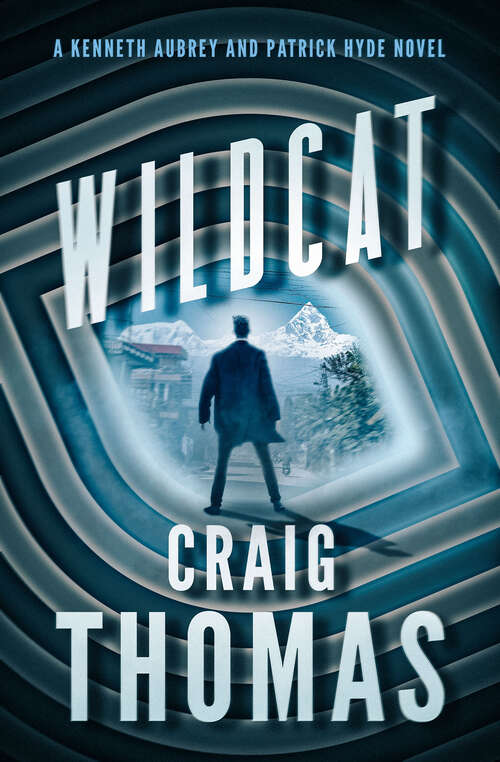 Book cover of Wildcat (Digital Original) (The Kenneth Aubrey & Patrick Hyde Series)