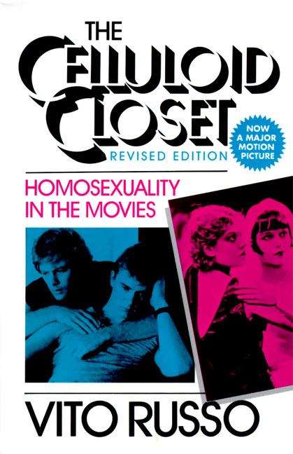 Book cover of The Celluloid Closet: Homosexuality in the Movies