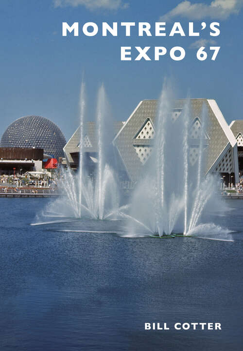 Book cover of Montreal's Expo 67