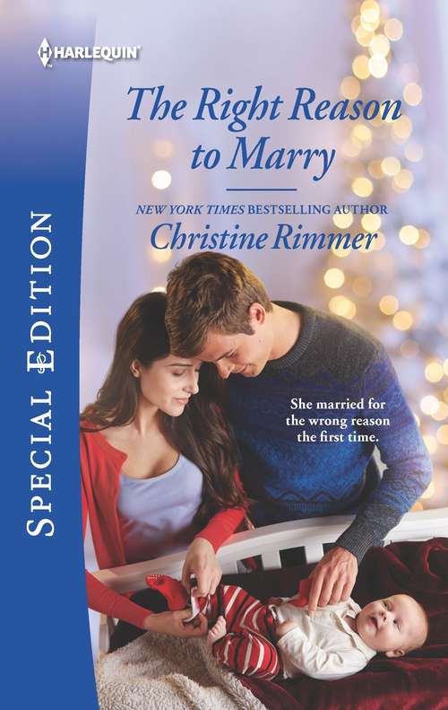 Book cover of The Right Reason to Marry (Original) (The Bravos of Valentine Bay)