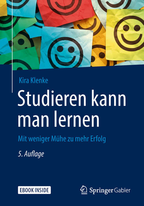 Book cover of Studieren kann man lernen: Mit Weniger Mühe Zu Mehr Erfolg