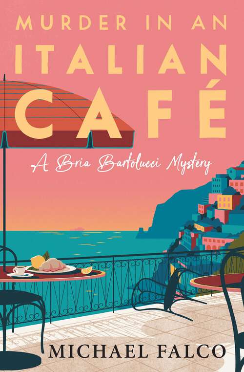 Book cover of Murder in an Italian Café (A Bria Bartolucci Mystery #2)