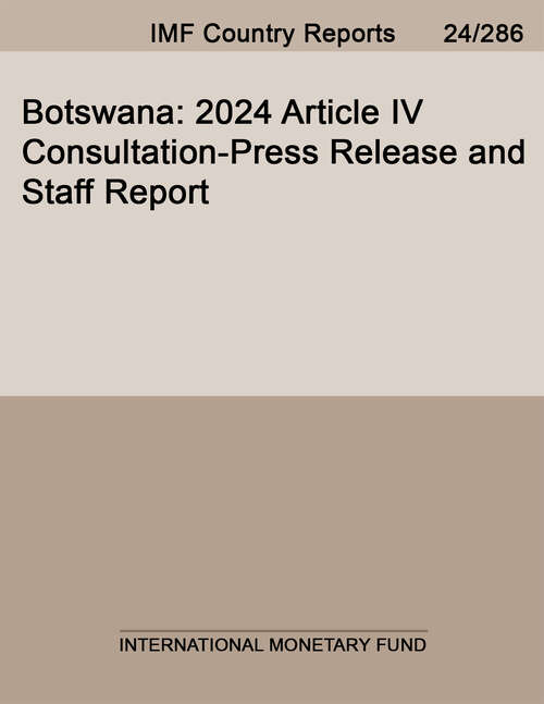 Book cover of Botswana: 2024 Article IV Consultation-Press Release and Staff Report