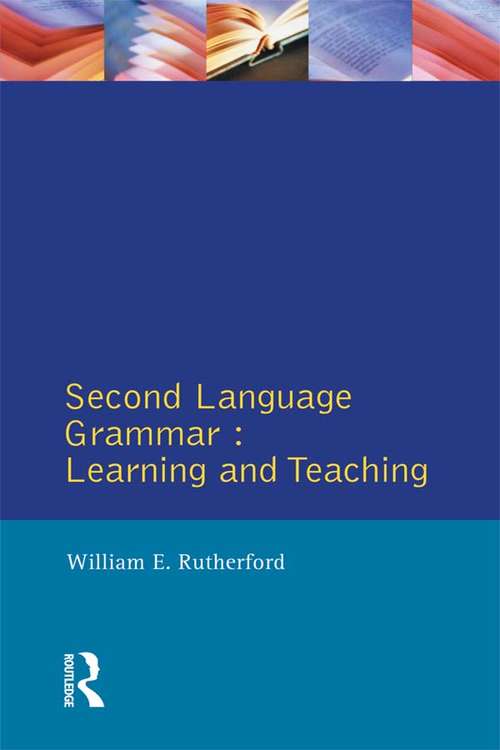 Book cover of Second Language Grammar: Learning and Teaching (Applied Linguistics and Language Study)