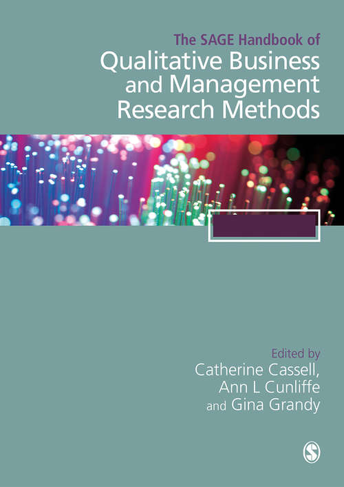 Book cover of The SAGE Handbook of Qualitative Business and Management Research Methods: Methods and Challenges