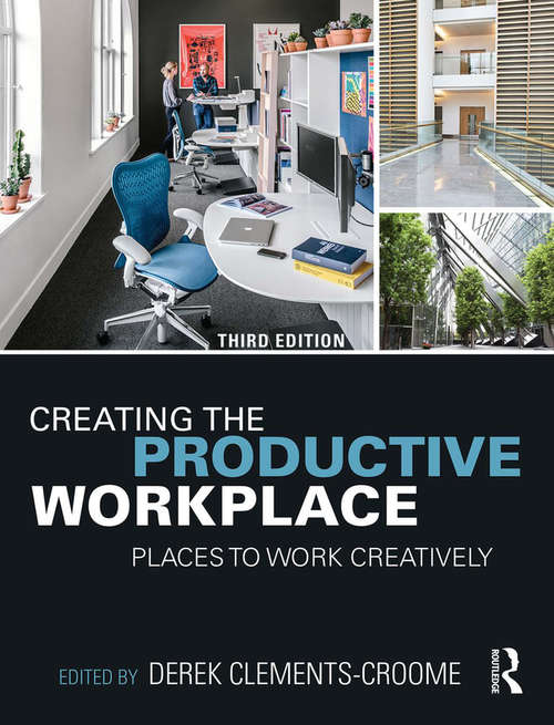 Book cover of Creating the Productive Workplace: Places to Work Creatively (2)