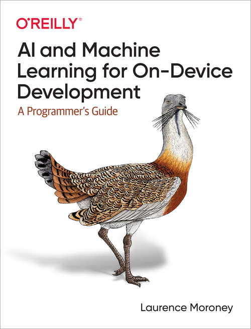 Book cover of AI and Machine Learning for On-Device Development