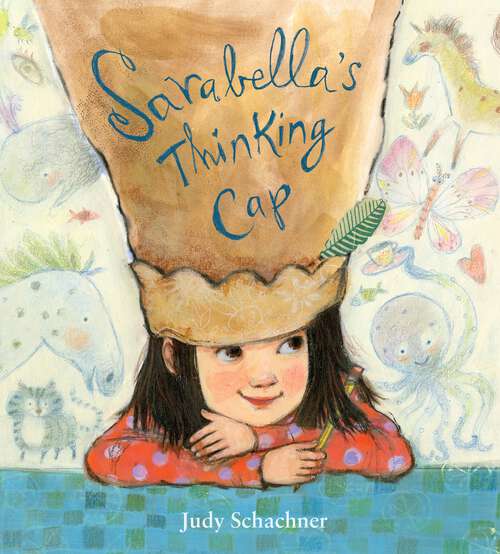 Book cover of Sarabella's Thinking Cap