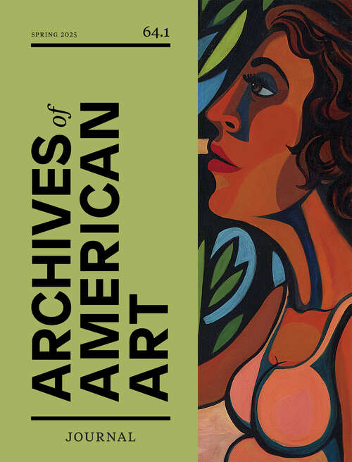 Book cover of Archives of American Art Journal, volume 64 number 1 (Spring 2025)