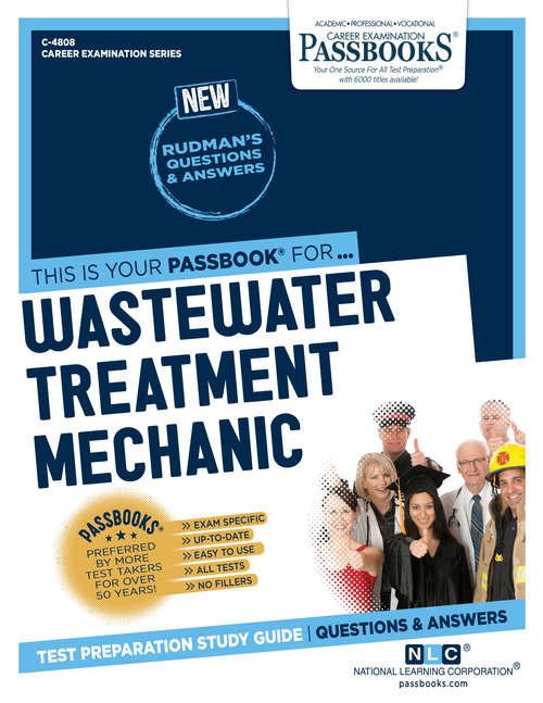 Book cover of Wastewater Treatment Mechanic: Passbooks Study Guide (Career Examination Series)