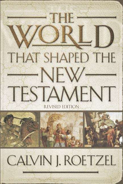 Book cover of The World That Shaped the New Testament