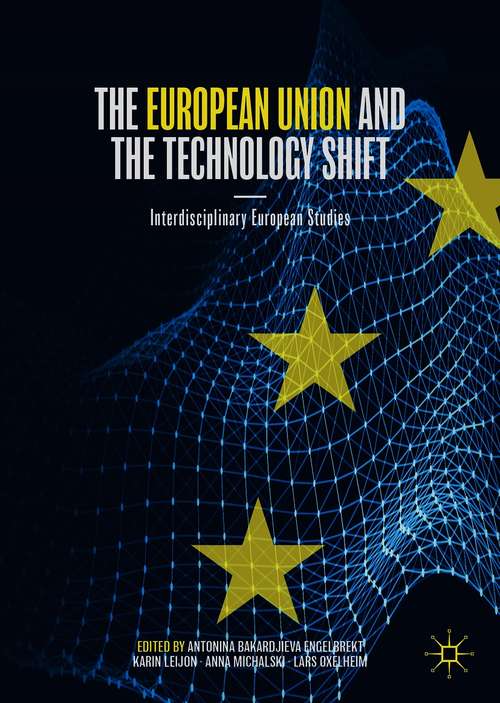 Book cover of The European Union and the Technology Shift (1st ed. 2021)