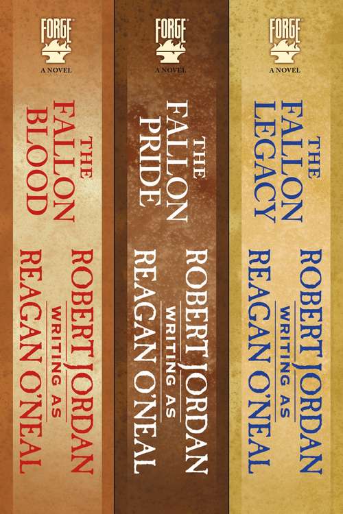 Book cover of The Fallon Trilogy: The Fallon Blood, The Fallon Pride, The Fallon Legacy (Fallon)