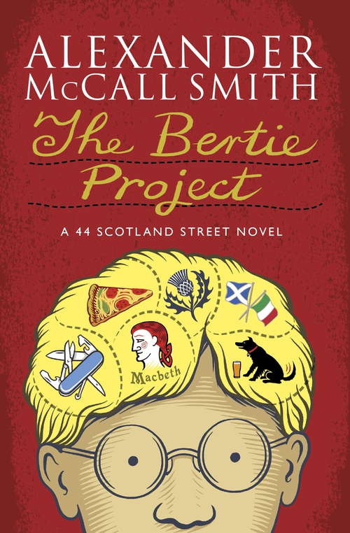 Book cover of The Bertie Project (44 Scotland Street #11)