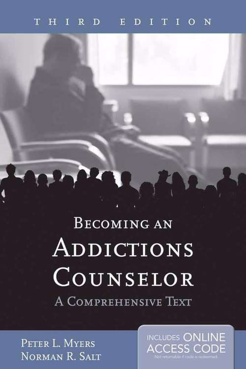 Book cover of Becoming an Addictions Counselor: A Comprehensive Text