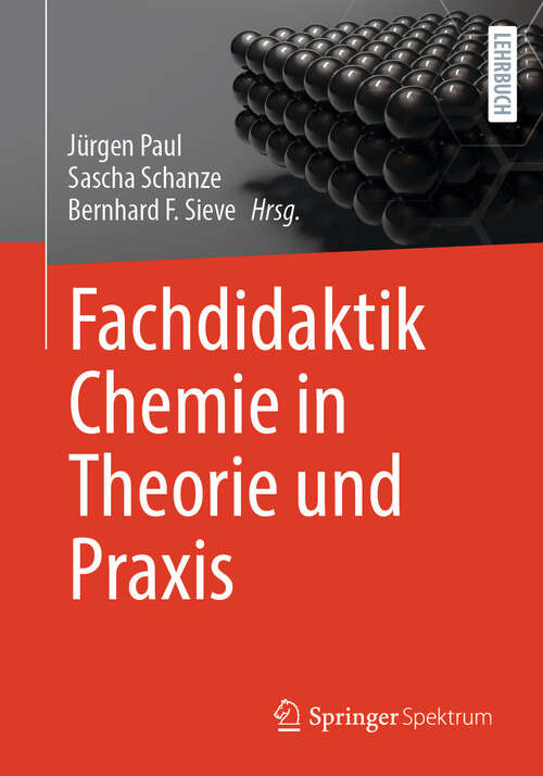 Book cover of Fachdidaktik Chemie in Theorie und Praxis