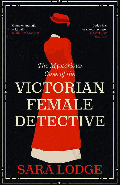 Book cover of The Mysterious Case of the Victorian Female Detective