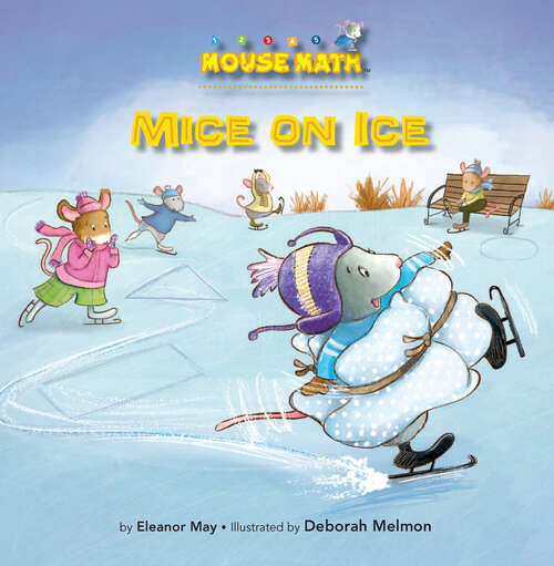 Book cover of Mice on Ice: 2-d Shapes (Mouse Math)