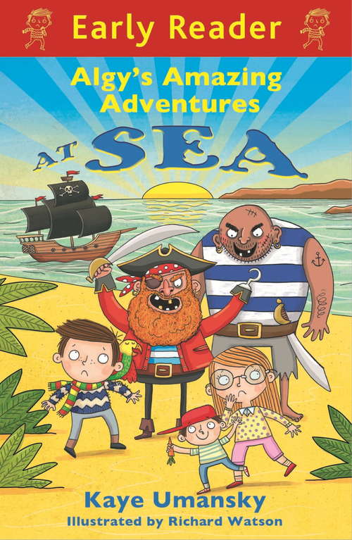 Book cover of Algy's Amazing Adventures at Sea (Early Reader)