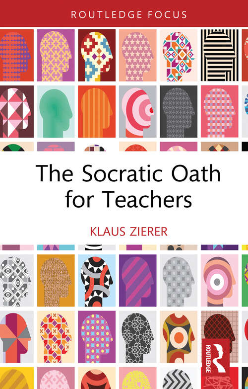 Book cover of The Socratic Oath for Teachers