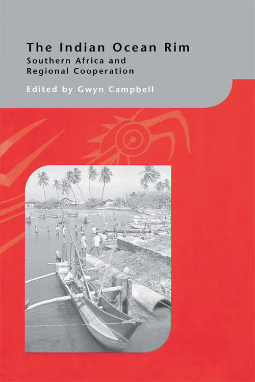 Book cover of The Indian Ocean Rim: Southern Africa and Regional Cooperation