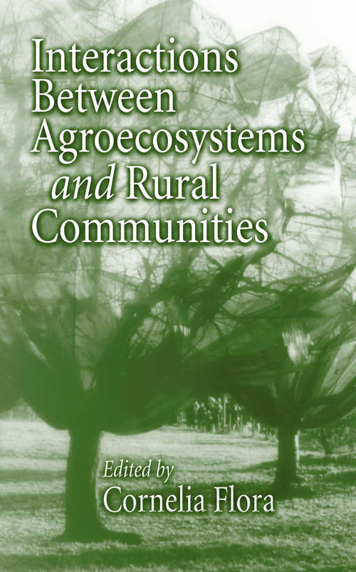 Book cover of Interactions Between Agroecosystems and Rural Communities (Advances in Agroecology)