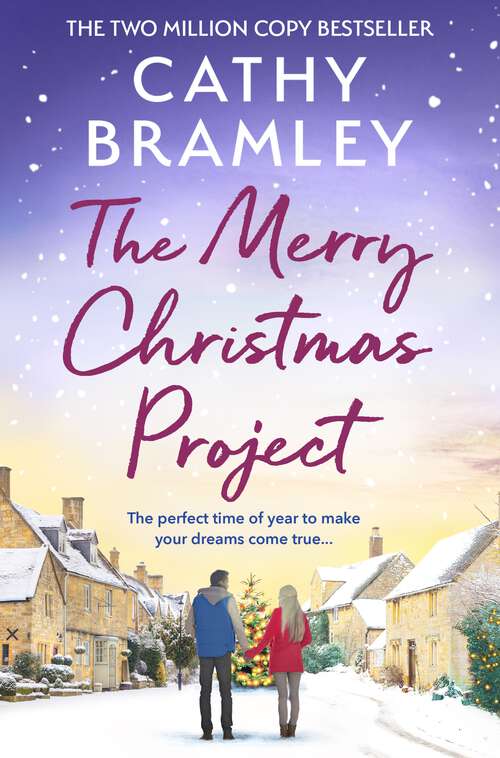 Book cover of The Merry Christmas Project: The new feel-good festive read from the Sunday Times bestseller