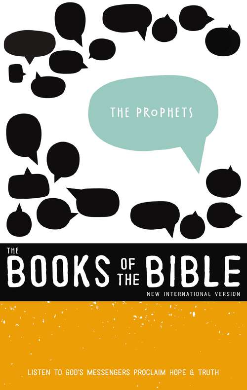 Book cover of NIV, The Books of the Bible: Listen to God’s Messengers Proclaiming Hope and   Truth (The Books of the Bible)