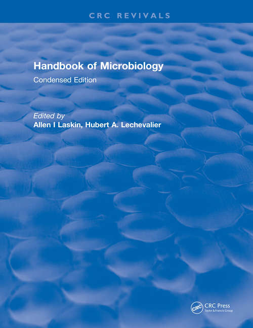 Book cover of Handbook of Microbiology: Condensed Edition (2) (Handbook Ser.)