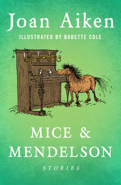 Book cover of Mice & Mendelson: Stories (Digital Original)