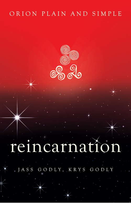Book cover of Reincarnation, Orion Plain and Simple (Plain and Simple)