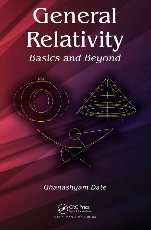 Book cover of General Relativity: Basics and Beyond (1)