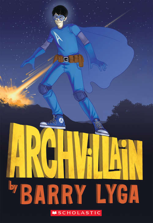 Book cover of Archvillain #1 (Archvillain #1)