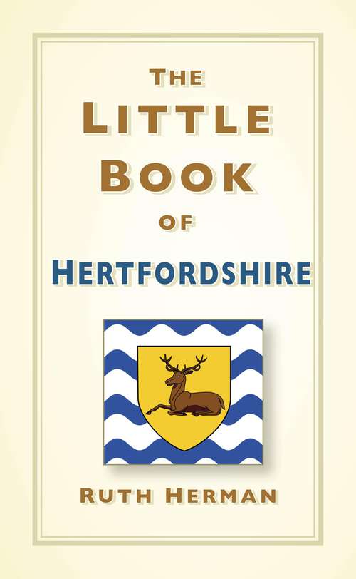 Book cover of The Little Book of Hertfordshire