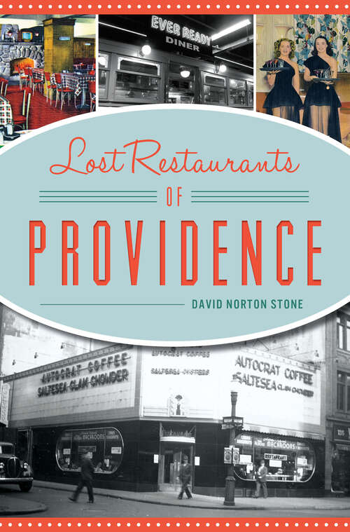 Book cover of Lost Restaurants of Providence (American Palate)