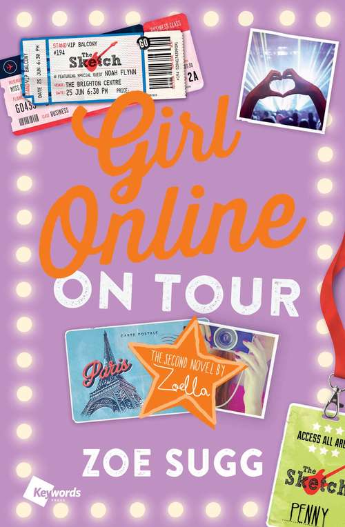 Book cover of Girl Online: The Second Novel by Zoella (Girl Online Book #2)