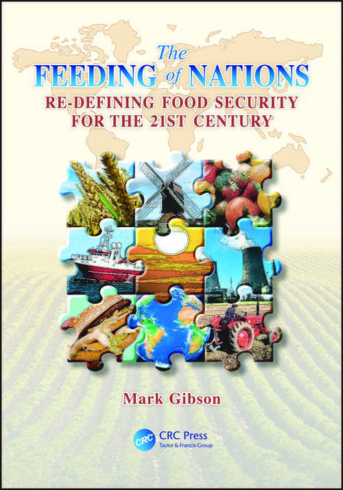 Book cover of The Feeding of Nations: Redefining Food Security for the 21st Century